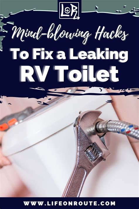 RV Toilet Leaking (Common Problems and How to Fix。